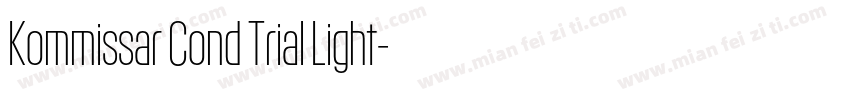 Kommissar Cond Trial Light字体转换